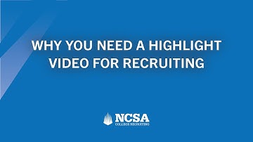 Why You Need a Highlight Video for Recruiting