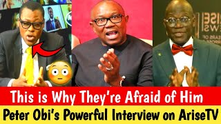 This Is Why They’re Afraid of Him: Peter Obi Shocks Everyone in a Powerful Interview on AriseTV