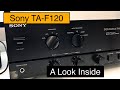 Sony TA-F120 - A look Inside , What's Inside + Audio Test , Sound demo