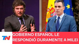 Crece la tensión: España le respondió a Milei y aseguró que las acusaciones son “infundadas”
