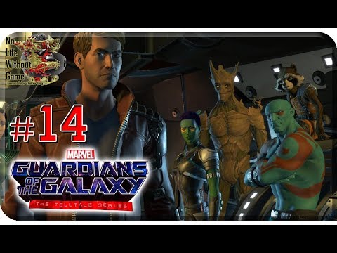 Marvel&rsquo;s Guardians of the Galaxy The Telltale Series Ep5[#14] - Снова вместе  (На русском)