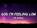 Sik World God I M Feeling Low Lyrics mp3