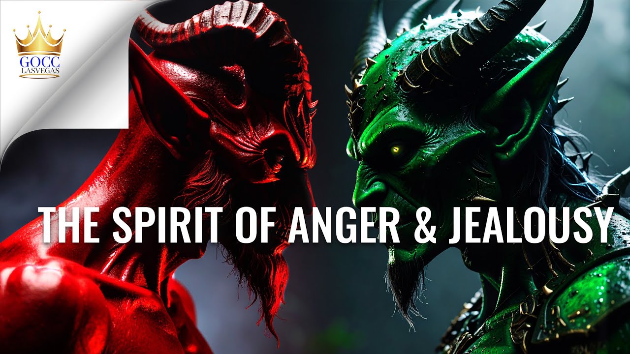 The Spirit of Anger & Jealousy | LESSON