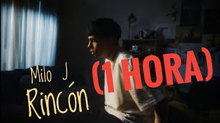 Rincón - Milo J  (1 hora) Bucle | Letra | Los Colores
