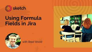Jira Formula Fields: Configuration and Examples