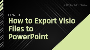 How to Export Visio Files to PowerPoint