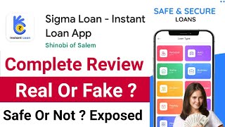 Sigma Loan App Review | Sigma Loan App Real Or Fake ? Sigma Loan Instant Loan App Full Details