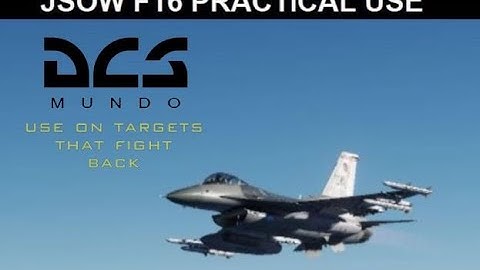 DCS WORLD: F16 JSOW PRACTICAL DEPLOYMENT AGM-154A