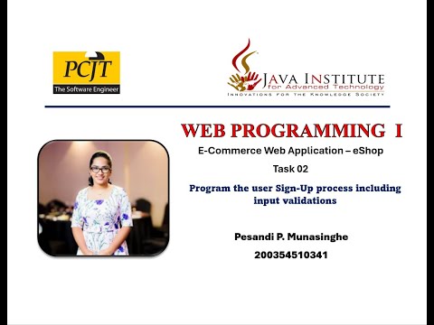 Web I Task 2 | Program the user sign up process including input validations |Java Institute