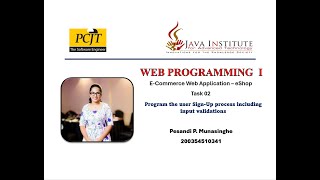 Web I Task 2 | Program the user sign up process including input validations |Java Institute