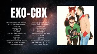 E X O - C B X  Top 10 Best Songs ~ Best Collection 2024 ~ Popular Music
