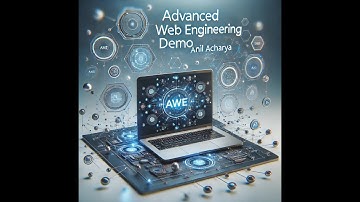 Final AdvancedWebEngineering Demo Video Anil Acharya 77356682