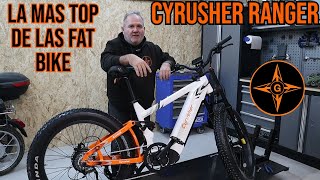 CYRUSHER RANGER LA BICI ELECTRICA MAS TOP  / MONTAJE / GINESSOT