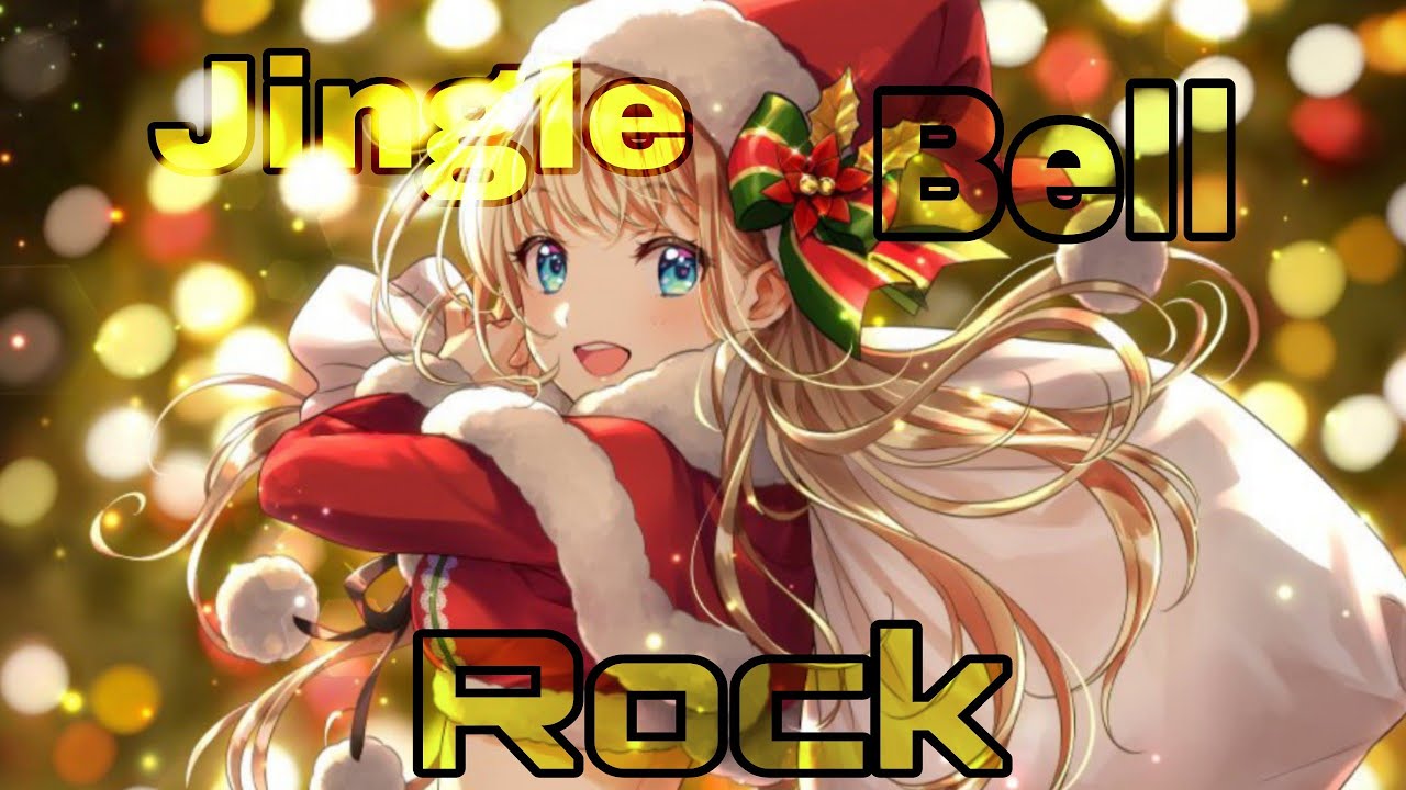 Nightcore Jingle Bell Rock (Lyrics) Rascal Flatts ♡ YouTube