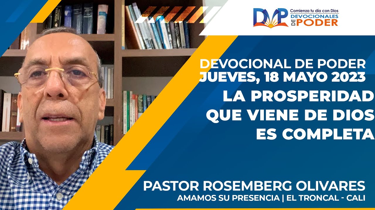 Devocionales de Poder | La Prosperidad Que Viene De Dios Es Completa ...