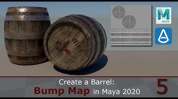 Create a Barrel: Bump Map in Maya 2020 (5/6)