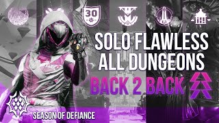 Solo Flawless All Dungeons Back-To-Back on Hunter | Season of Defiance by Tommy 219,799 views 1 year ago 3 hours, 28 minutes