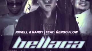 Que Bailen, Bellaco Con Bellaca  -  Jowell Y Randy Ft Ñengo Flow  ★NewReggaeton2013★