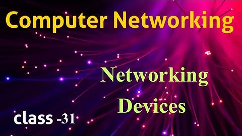 Networking Devices || Computer Networking tutorials in Telugu