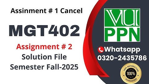 MGT402 Assignment 2 solution 2025 #mgt402