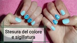 Ricostruzione Unghie Stesura Del Colore E Sigillatura