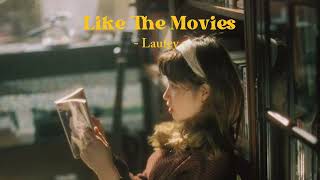 ( thaisub ) - Like The Movies / Laufey