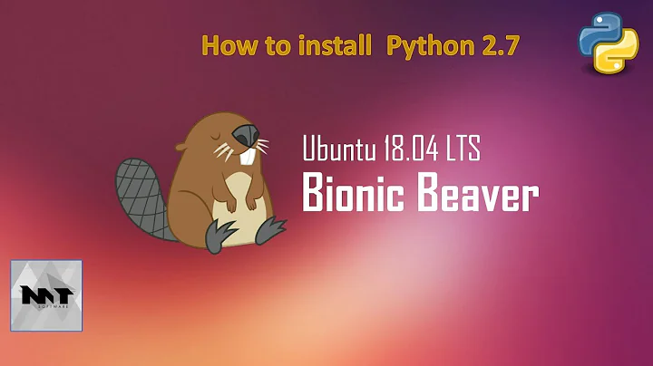How to install Python 2.7 on Ubuntu 18.04