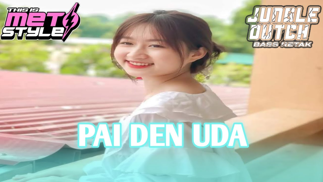 DJ PAI DEN UDA REMIX RVLRMXR BASS TUMBUK