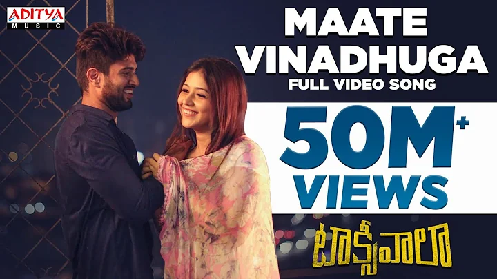 Maate Vinadhuga Full Video Song || Taxiwaala Movie...