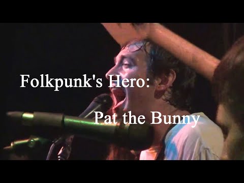 Folkpunk's Hero: Pat the Bunny
