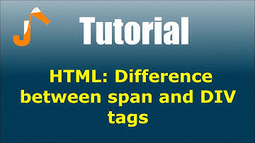 HTML: Difference between span and DIV tags