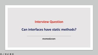 Can interfaces have static methods?