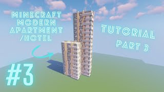 Minecraft: Modern Apartment/Hotel Tutorial (Part 3)