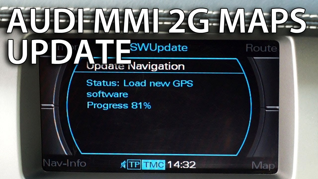 How to update Audi MMI 2G maps GPS navigation A4 A5 A6 A8 Q7 4E0 060 884 DT Navteq