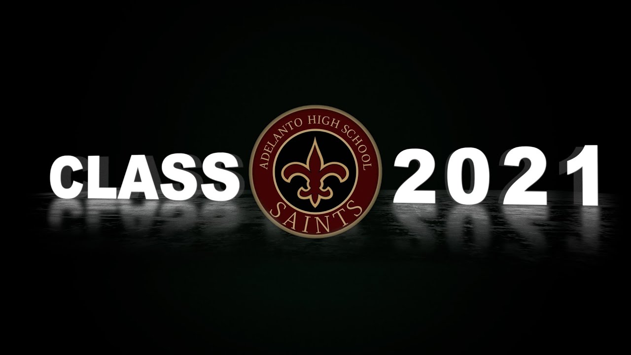 Adelanto Senior Awards Class of 2021 - YouTube