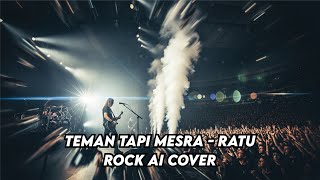 Download Lagu Teman Tapi Mesra – Ratu (AI Blues Rock Version) MP3