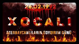 Xocalı Soyqırımı - 26021992