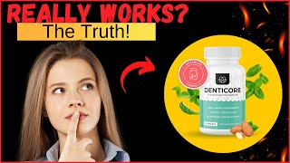 Does Denticore Really Works? ((🔴HONEST REVIEWS🔴)) Denticore - DentiCore  Reviews- DentiCore Review
