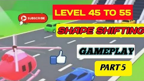 SHAPE SHIFTING Games Mobile Walkthrough (iOS,Android) Gameplay (Levels 45 to 55 (PART 5)
