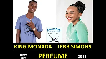 KING MONADA   PERFUME   FT LABB SIMONS NEW HIT 2018
