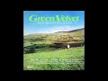 Green Velvet - Sixteen Ballads Of Peace And Love - Various Artists [Full Album]