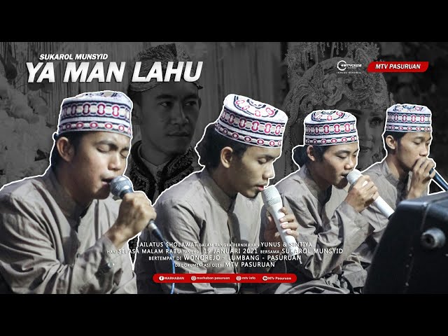 Sukarol Munsyid - Ya Man Lahu | Lailatus Sholawat Pernikahan Yunus & Sintiya class=
