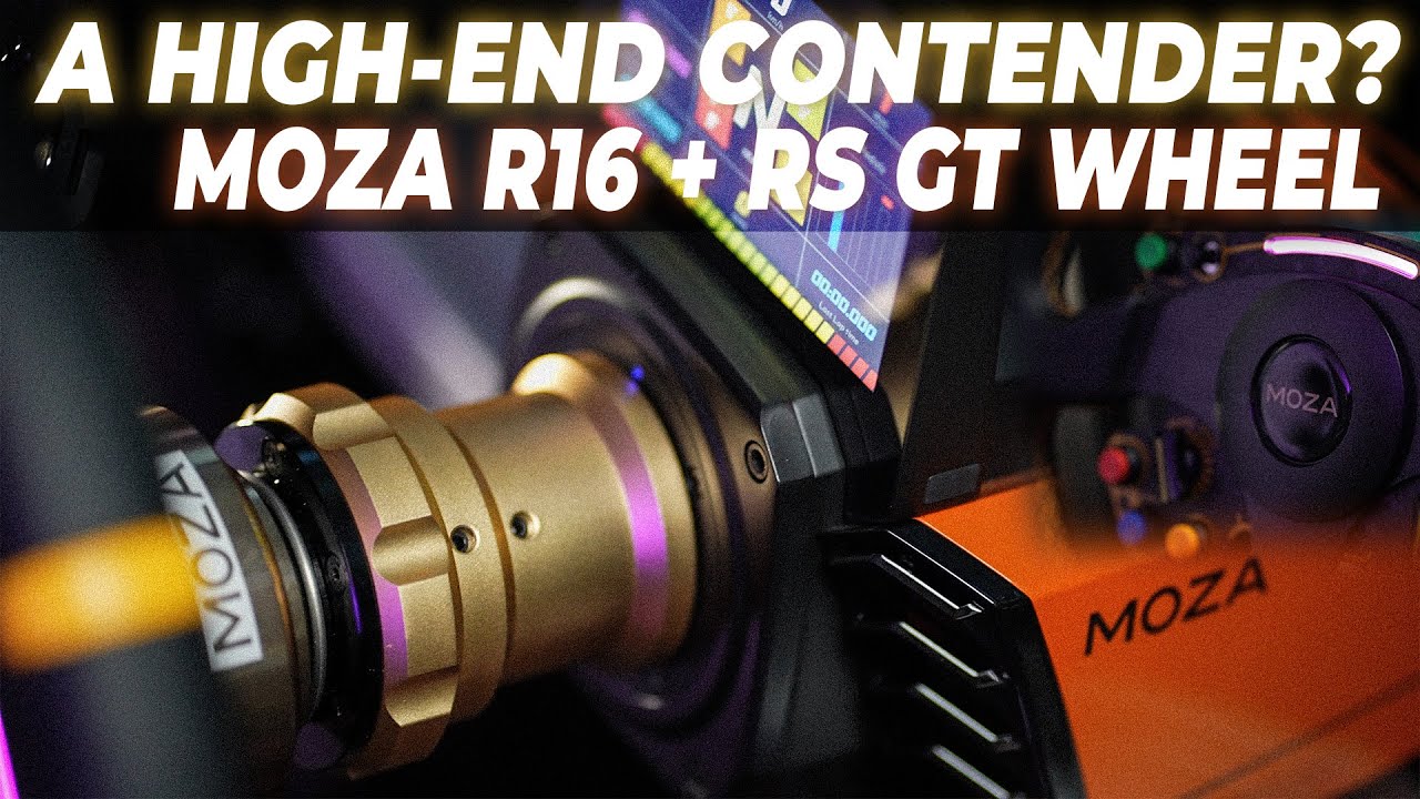 MOZA R16 + RS GT Steering Wheel Review | A new contender in high-end ...