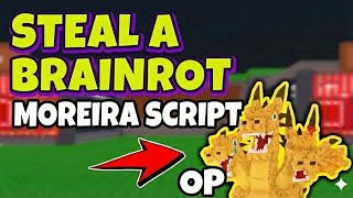 Auto Moreira Dupe Script 💀 (COPY YOUR BEST BRAINROT) | Steal A Brainrot 🚫 ONLY 3B+ BRAINROTS WORK 🚫