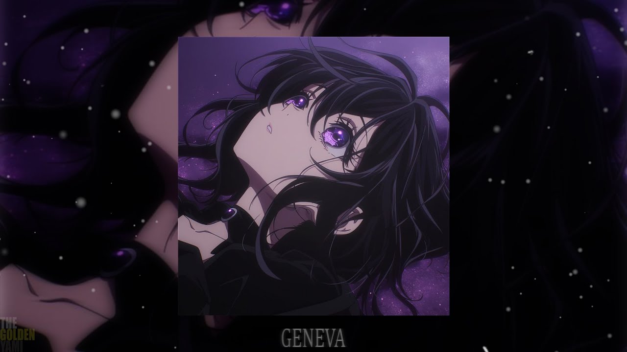 Lithe – Geneva (HXSHXR rmx) [slowed + reverb]