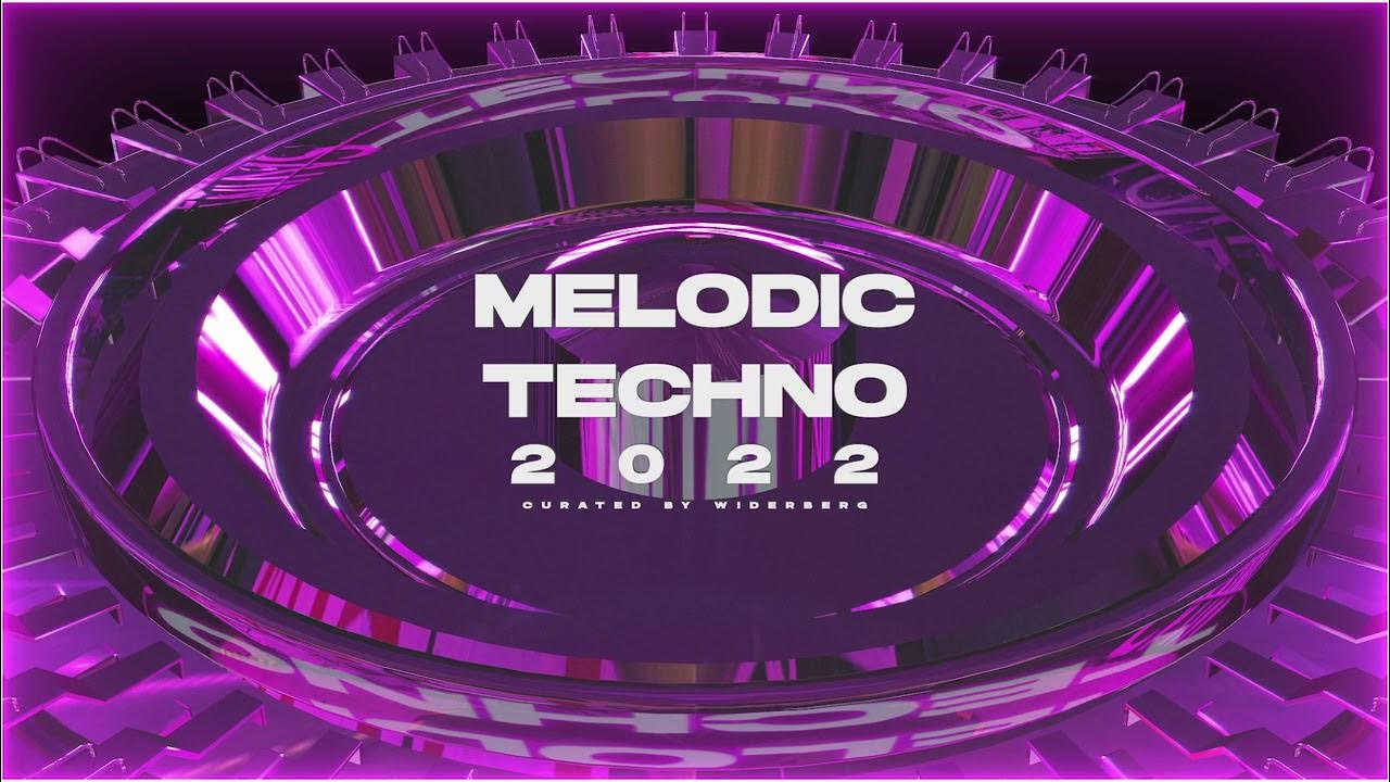 Melodic Techno 2022. Текно 2022. Melodic Techno 2022 сахара.