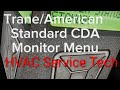 Trane/American Standard Monitor Menu Tutorial #hvac 
