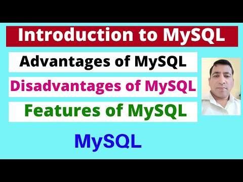 Introduction to MySQL | Features | Advantages | Disadvantages | | Hindi |