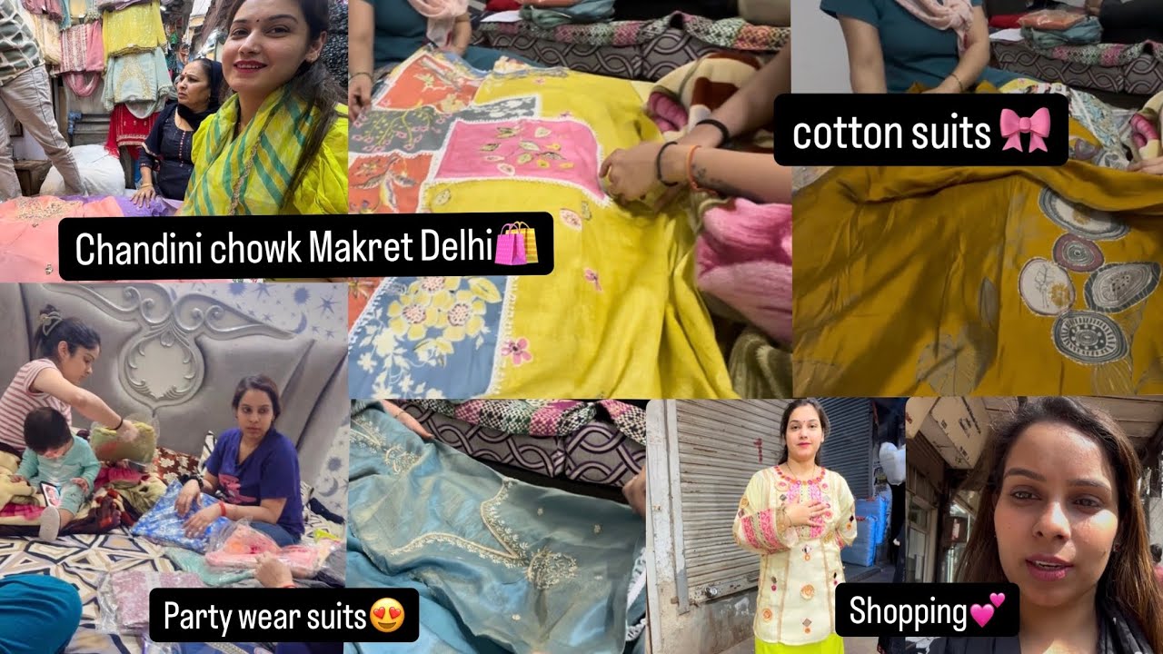 Chandini chowk Market Delhi 😍||Holi की Shopping 🛍️|| आज लाए इतने सारे cotton और Party Wear Suits🎀||