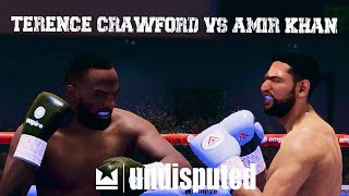 Terence Crawford vs Amir Khan | Undisputed Boxing Game Full Fight